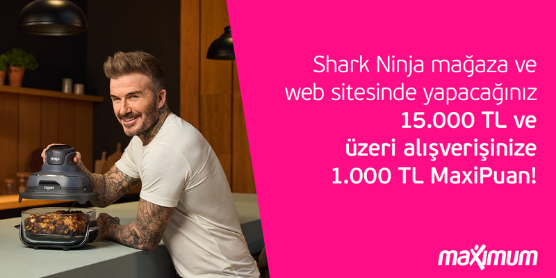 Shark Ninja’da 1.000 TL MaxiPuan!